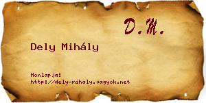 Dely Mihály névjegykártya